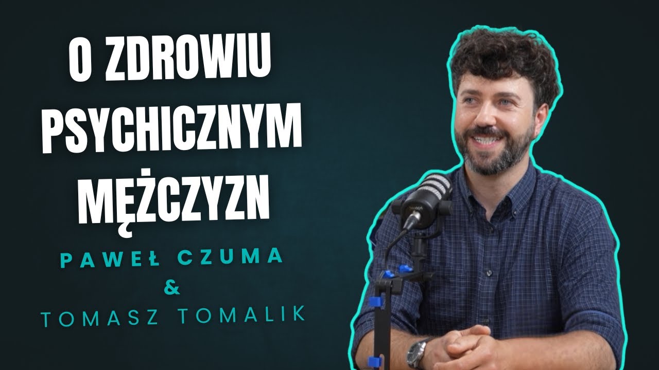 Męskie zdrowie psychiczne i rola asystent&oacute;w zdrowienia | Tomasz Tomalik & Paweł Czuma