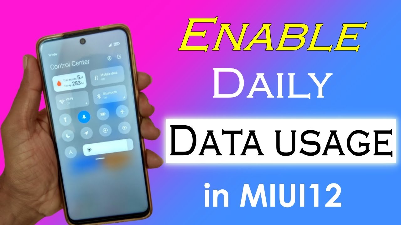 2 ways to Enable Daily Data usage in MIUI 12 Control center?