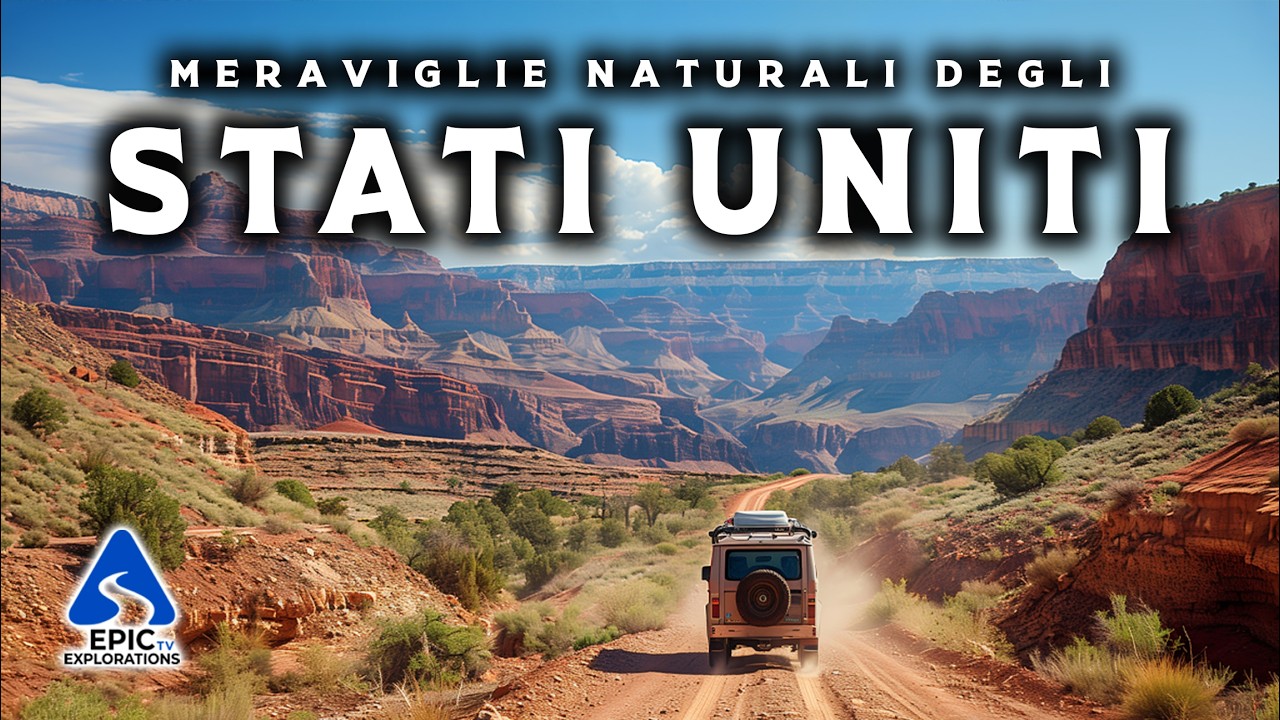 Meraviglie degli Stati Uniti | 50 Luoghi Naturali pi&ugrave; Belli degli USA | Guida di Viaggio 4K