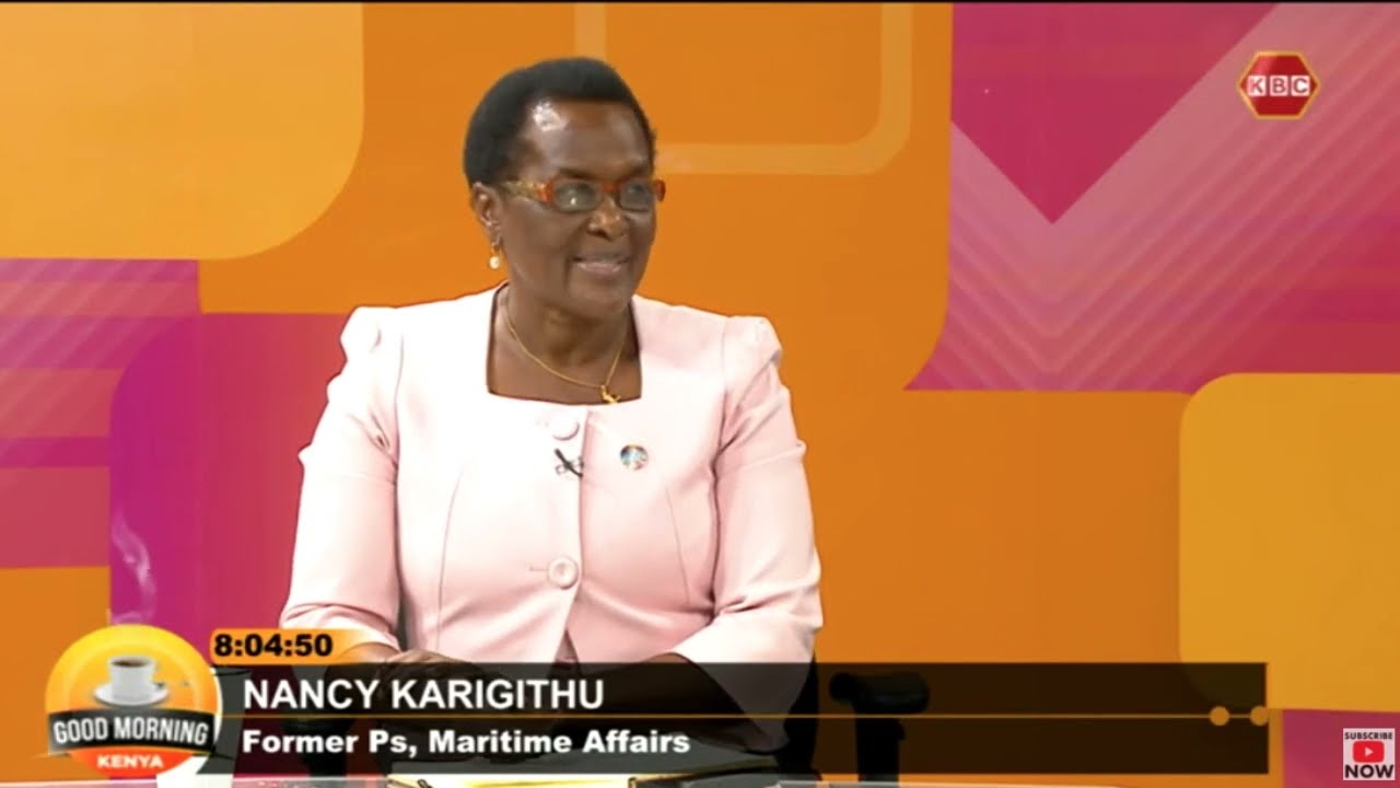 Former Maritime Affairs PS Amb. Karigithu on the mandate of International Maritime Organization