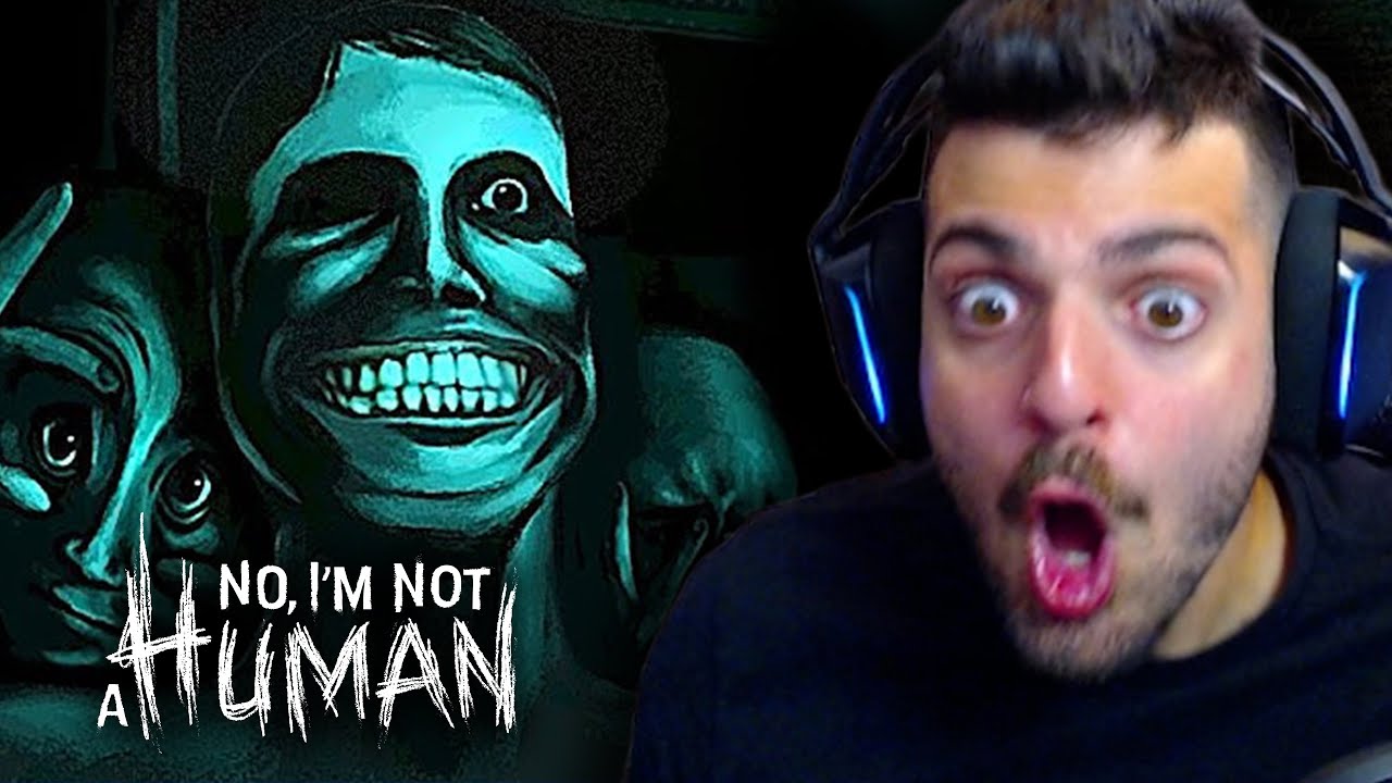 NO, I'M NOT A HUMAN - Gioco Completo. CAPOLAVORO.