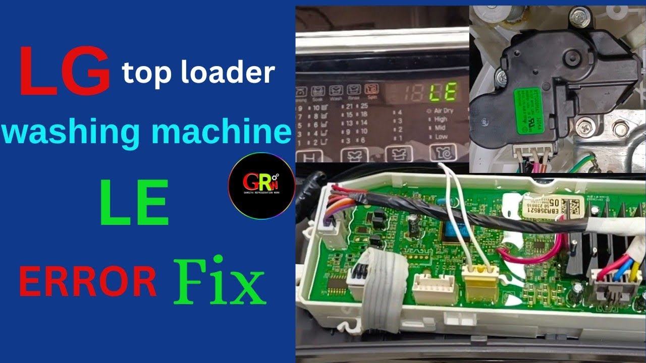 LG 8kg washing machine le error solved