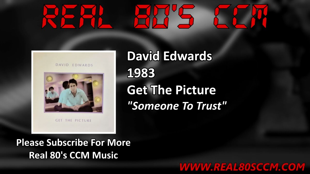 David Edwards - Someone To Trust