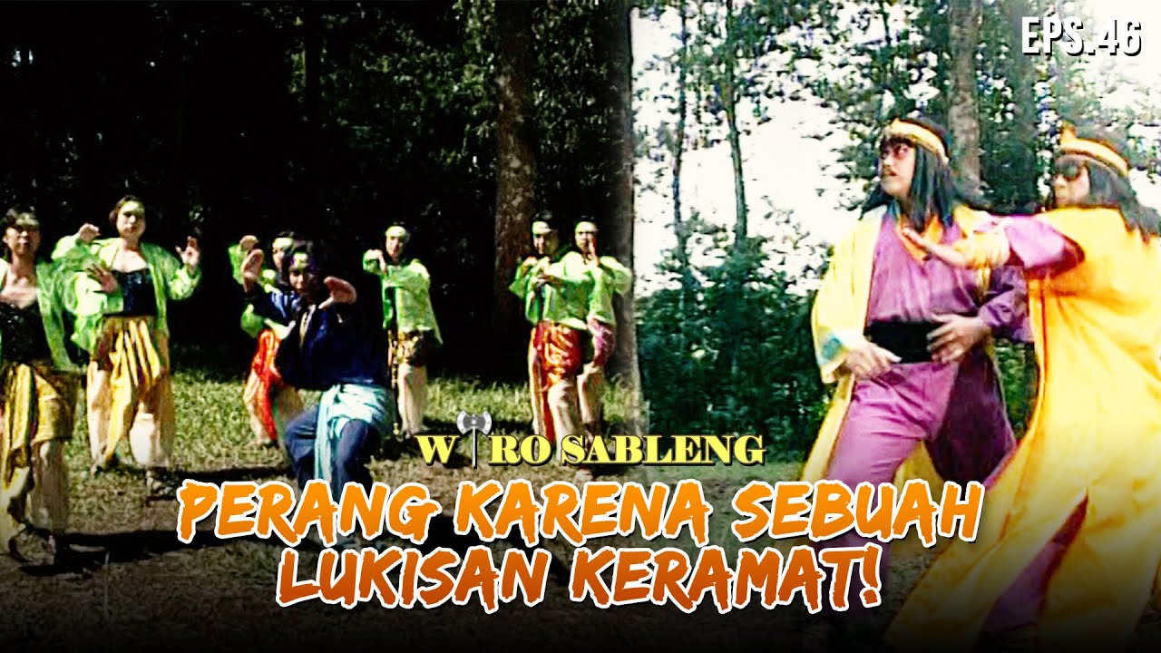 Perang Hanya Karena Lukisan, Ternyata Ini Rahasia Dibaliknya! | WIRO SABLENG | EPS 46 (2/2)