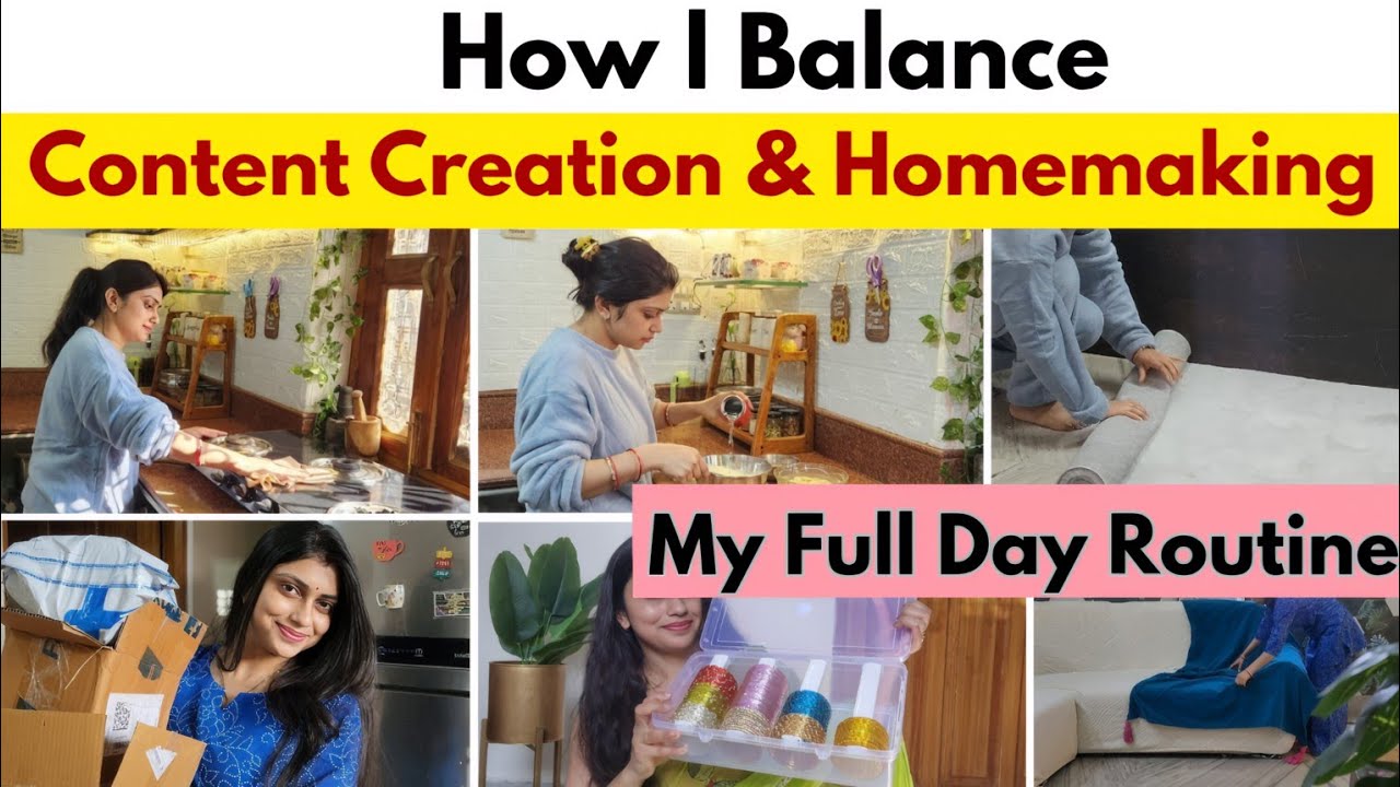 How I Balance Content Creation and Homemaking l  My Real Routine 💁‍♀️