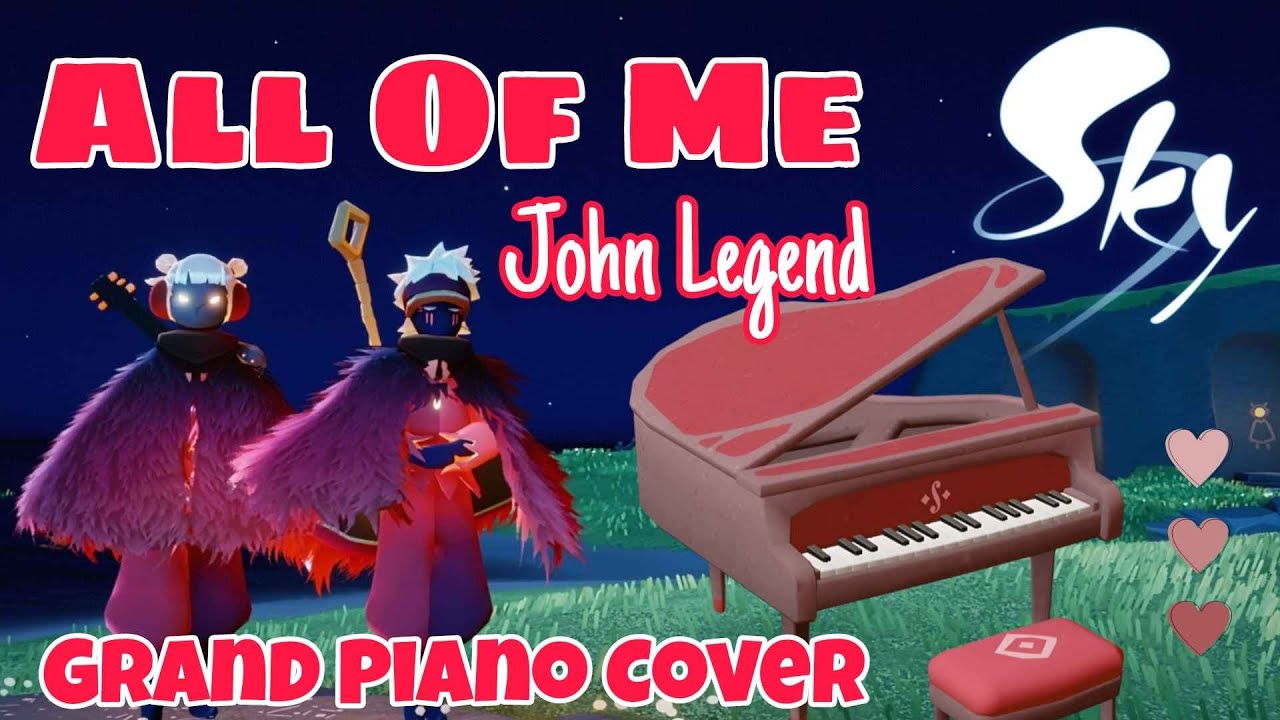 John Legend - All of Me | Grand Piano | Sky: Children of the Light