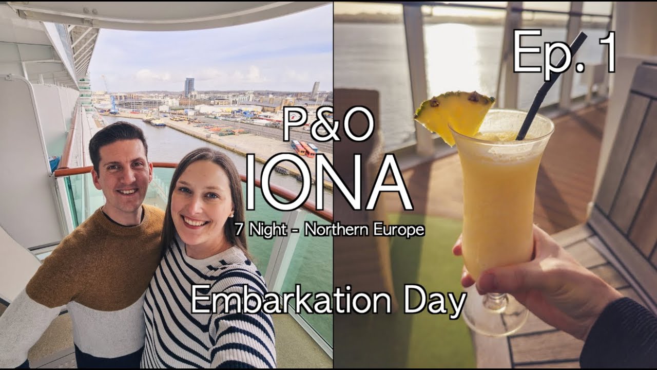 P&O Iona Northern Europe | Ep1.Embarkation Day | Double Room Deck12 | Dinner at Opal Restaurant