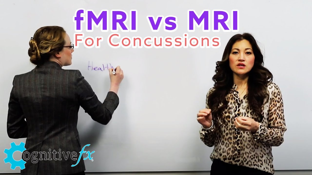 What is fMRI? fMRI vs MRI for Concussion Treatment | Cognitive FX