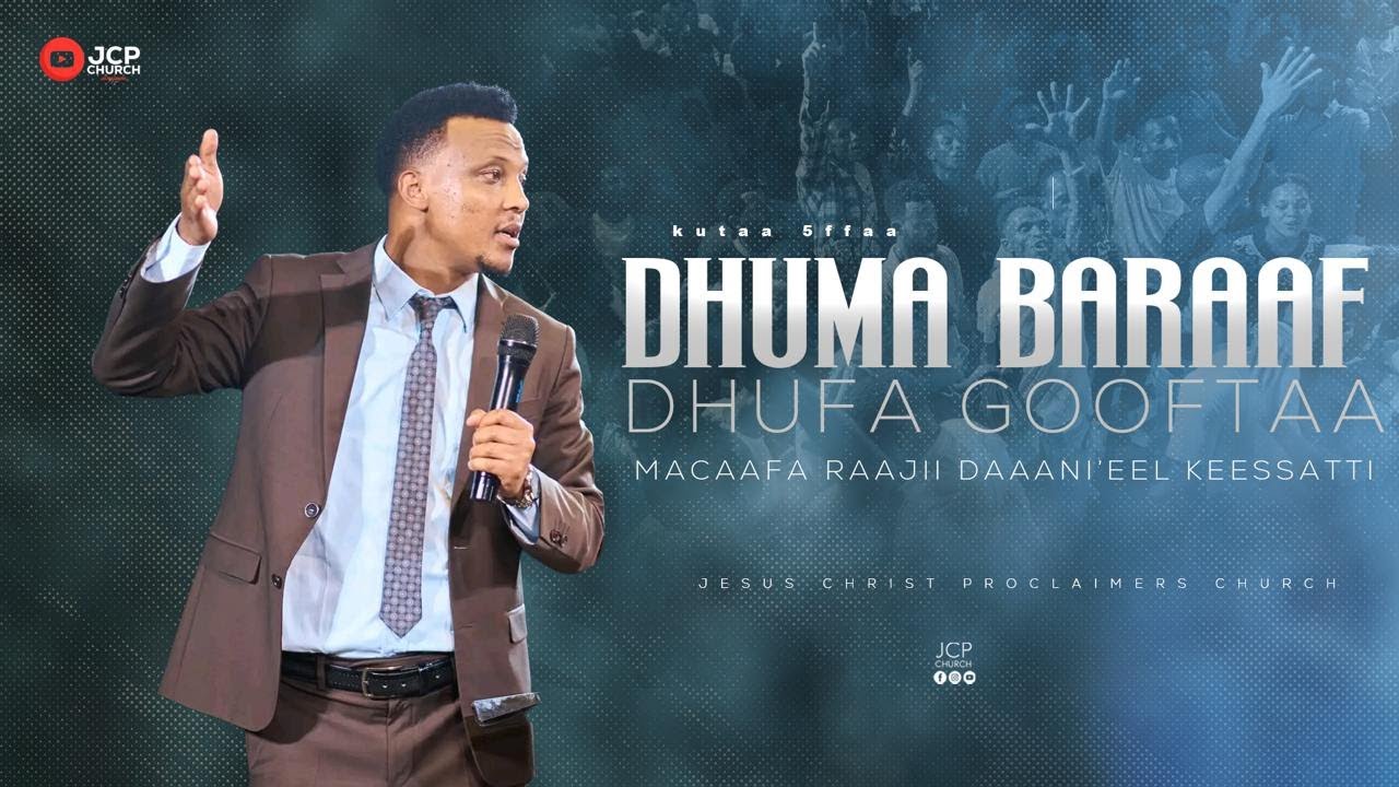 KUTAA 5FFAA ||DHUMA BARAA MACAAFA RAAJII DAANI'EL KEESSATTI || ABDI DEBALA || JCP MULTIMEDIA || 2025