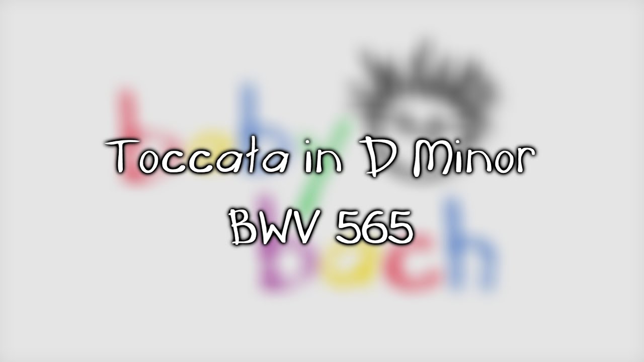 BEMC: Toccata in D Minor, BWV 565 by Johann Sebastian Bach