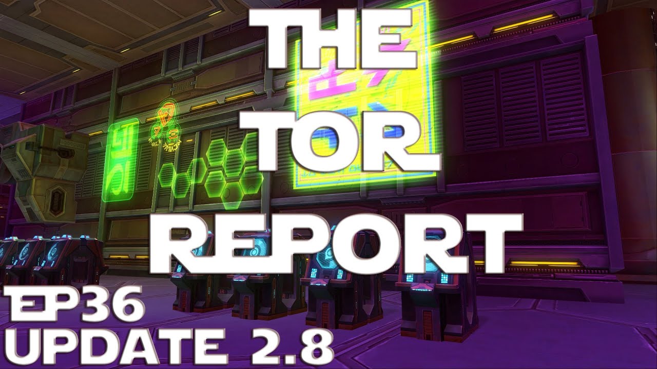 SWTOR - The TOR Report - EP36 Galactic Stronghold Hook System