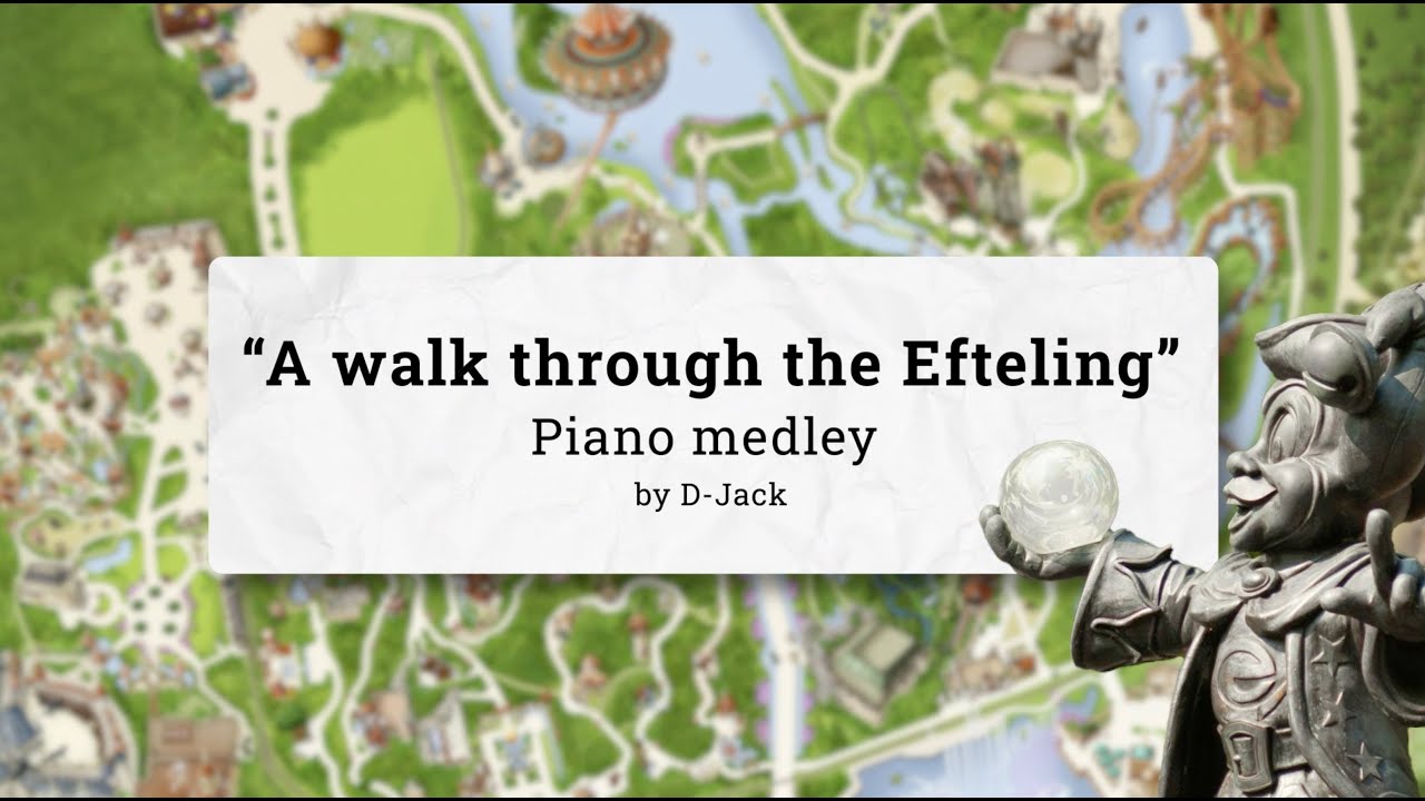Efteling Piano Medley --- 