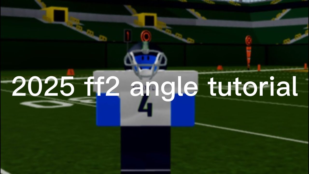 ff2 angle tutorial(2025)-30-60fps
