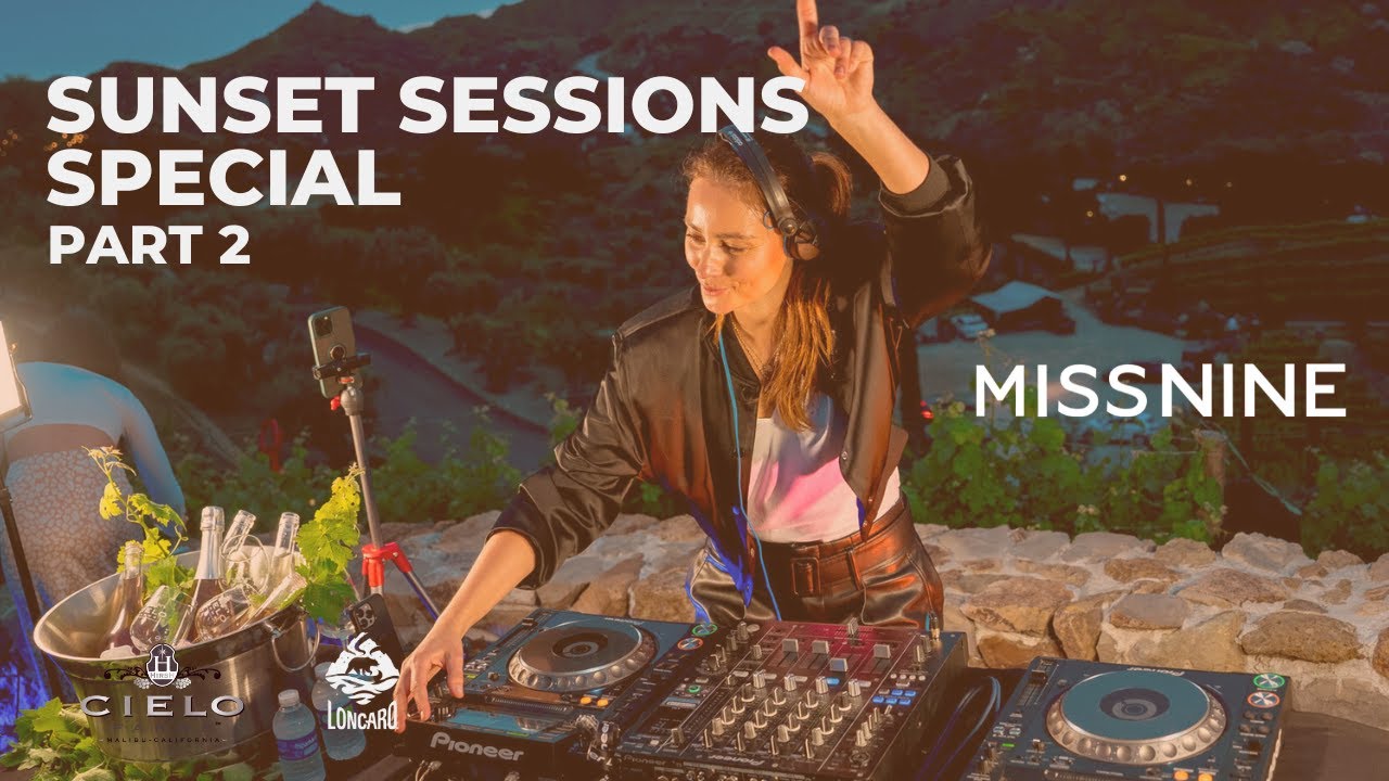 SUNSET SESSIONS SPECIAL I  DJ Live Set I MISS NINE I Malibu Los Angeles