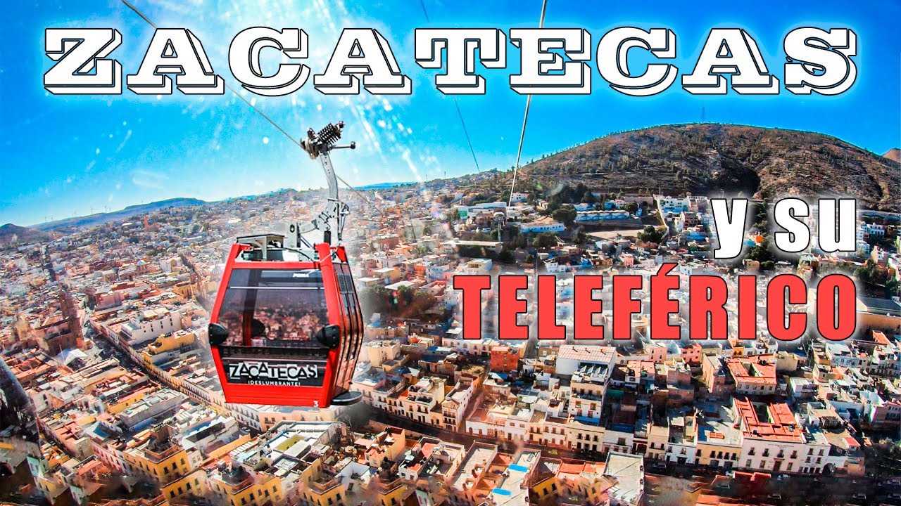 Zacatecas y su teleférico, un viaje de ALTURA 🇲🇽