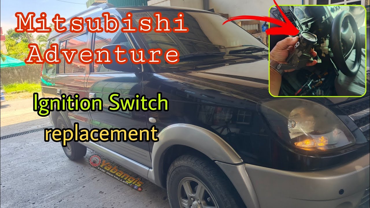 Mitsubishi Adventure | Ignition Switch ( key ) installation
