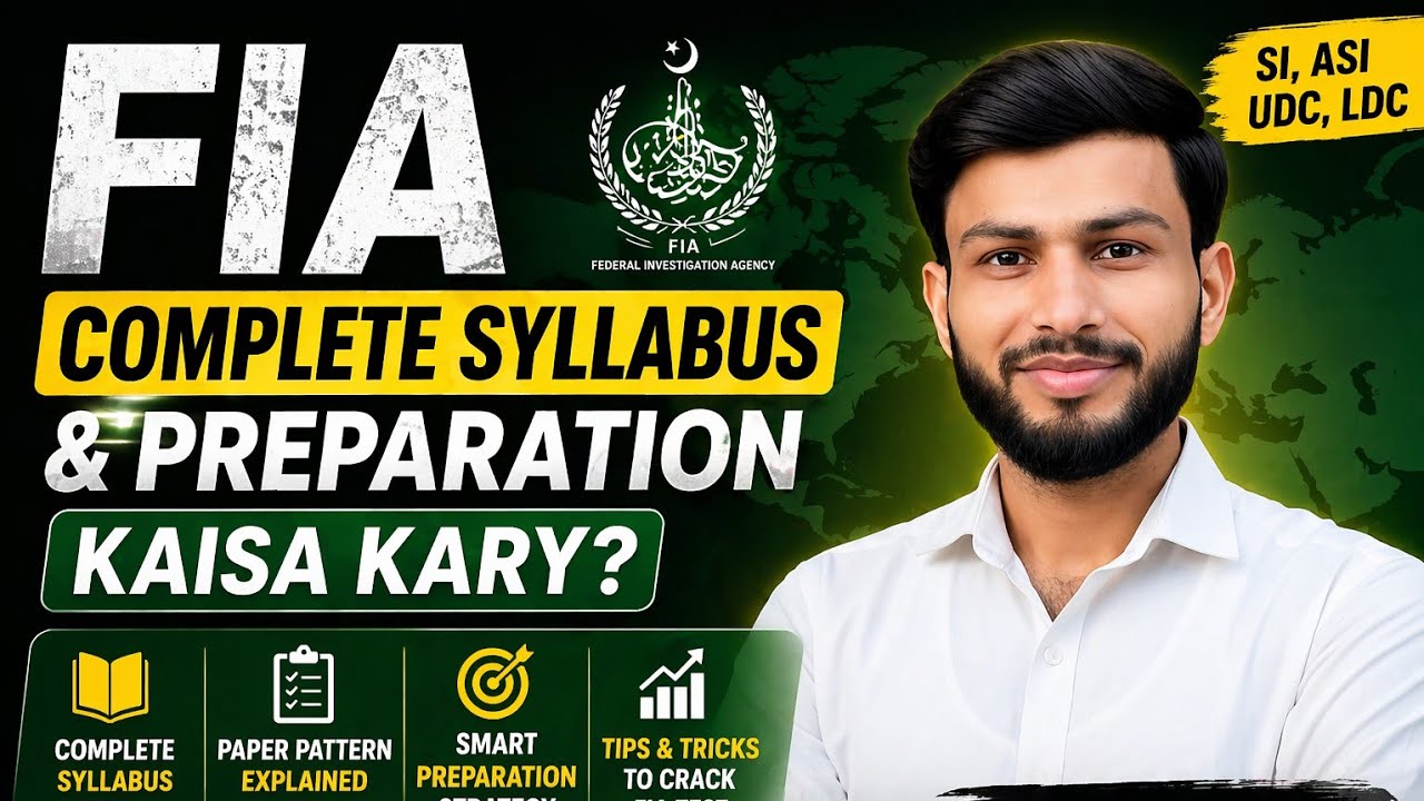 FIA Jobs 2026 Complete Preparation | SI, ASI, UDC, LDC Syllabus & Study Plan 🔥
