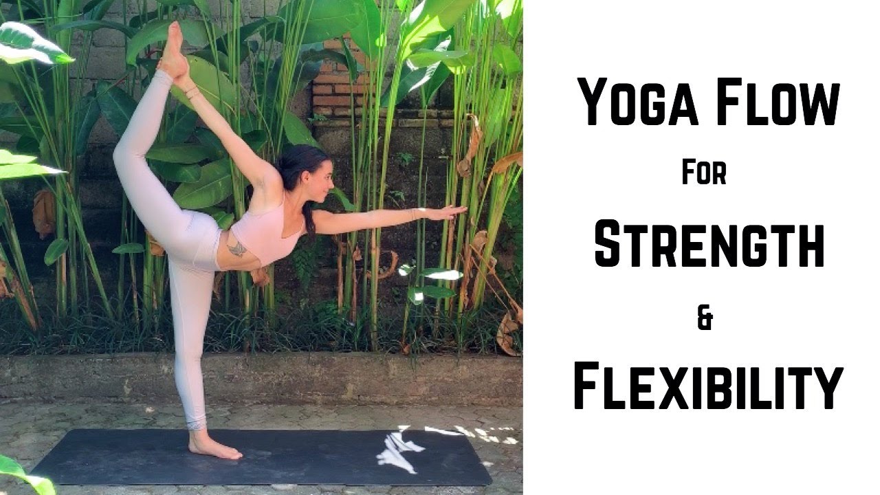 Strength and Flexibility Vinyasa Yoga Flow | 45-Minutes