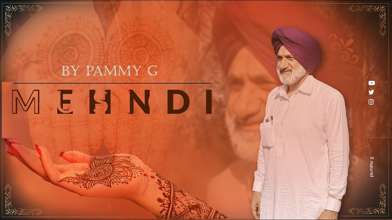 Mehndi || Pammy G || Stynix