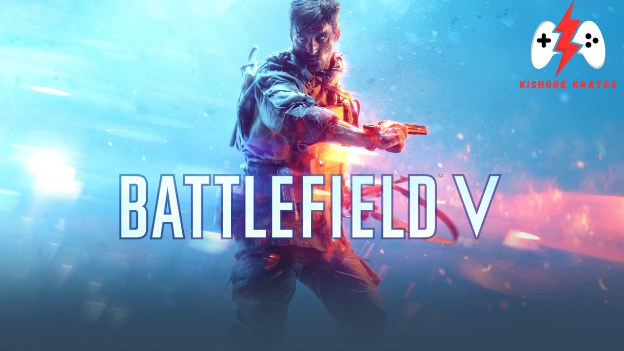 Enter mankind's greatest conflict with Battlefield | Battlefield V | KishoreKratos