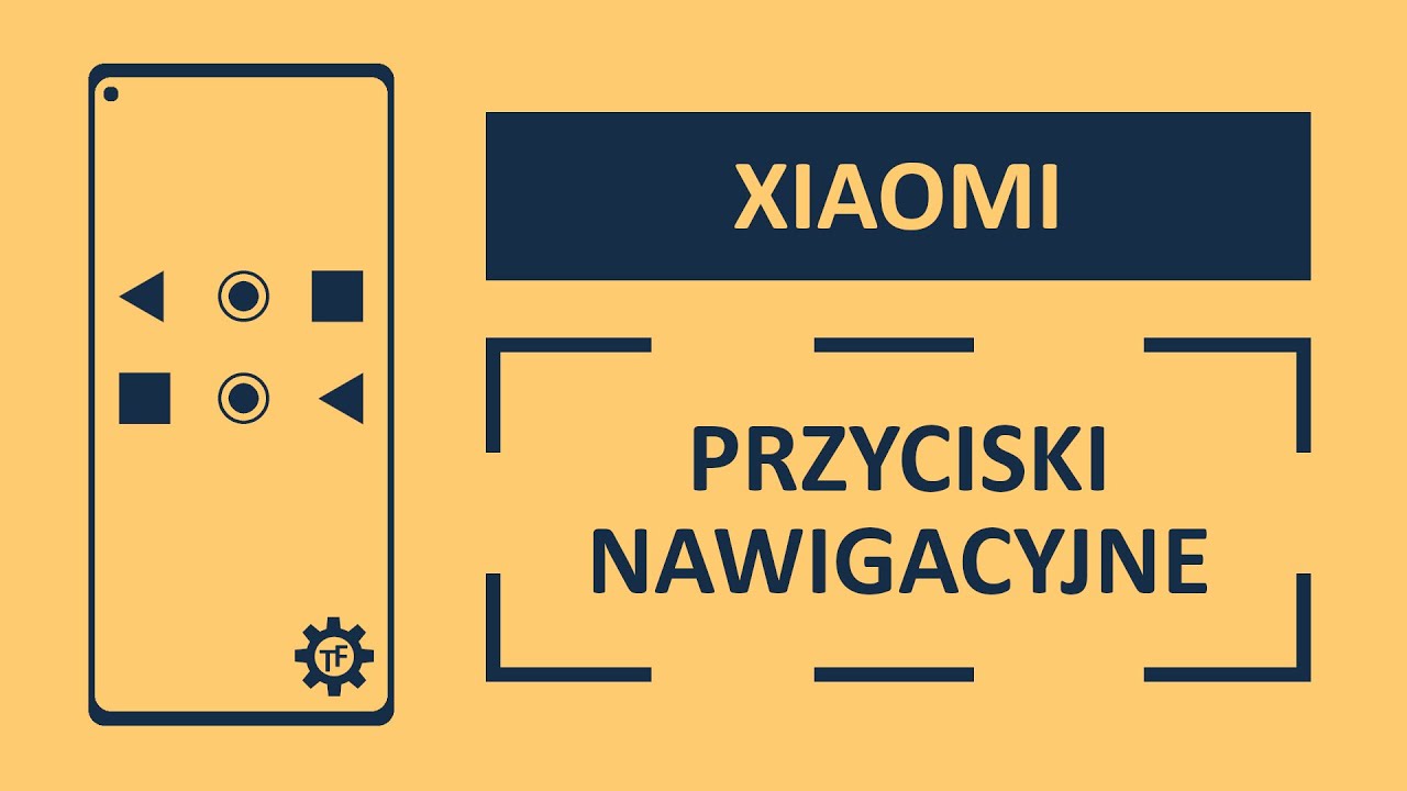 Jak zmienić kolejność przycisków nawigacyjnych w telefonie Xiaomi? | Techfanik