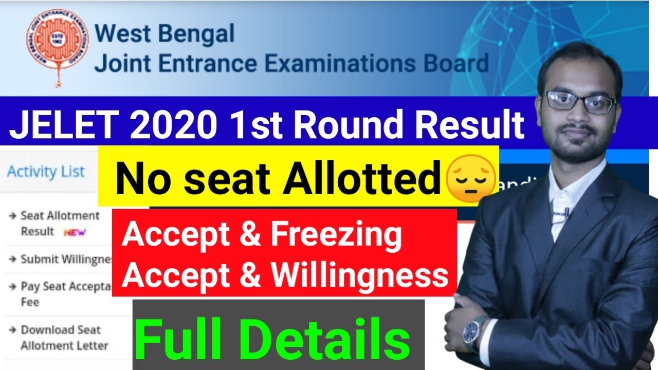 JELET 2020 || 1st Round Result Published || What next? Accept & Freezing / Accept & Willingness
