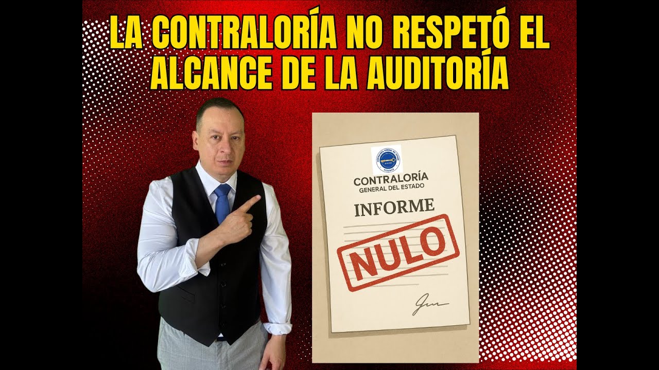 La Contraloría perdió el caso por auditar fechas que no le correspondían