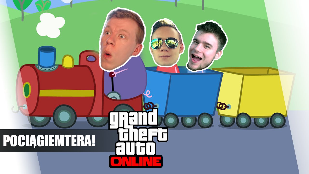 GTA Online Po Polsku - Pociąg /Bladii /Paveł || Plaga