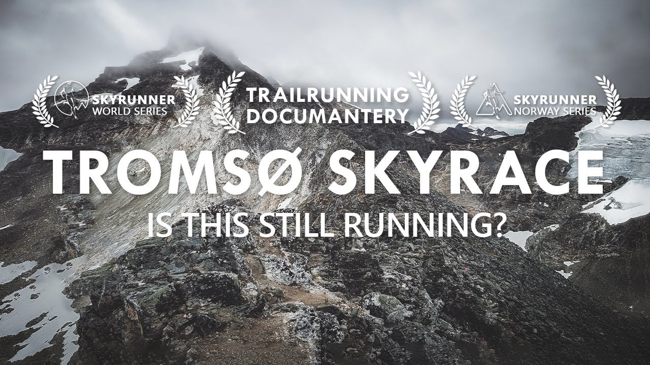 ТРОМСО SKYRACE – Он еще работает? | Документация по трейлраннингу