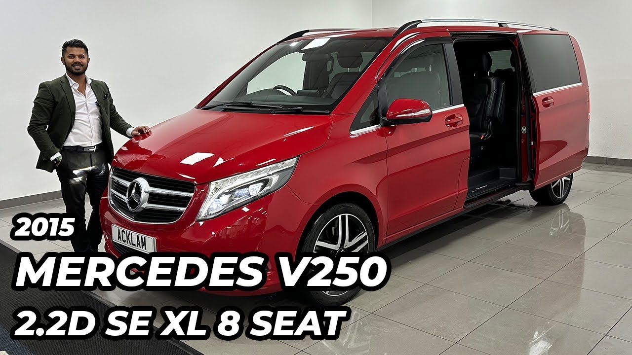 2015 Mercedes V250 2.2D SE XL (8 Seat)