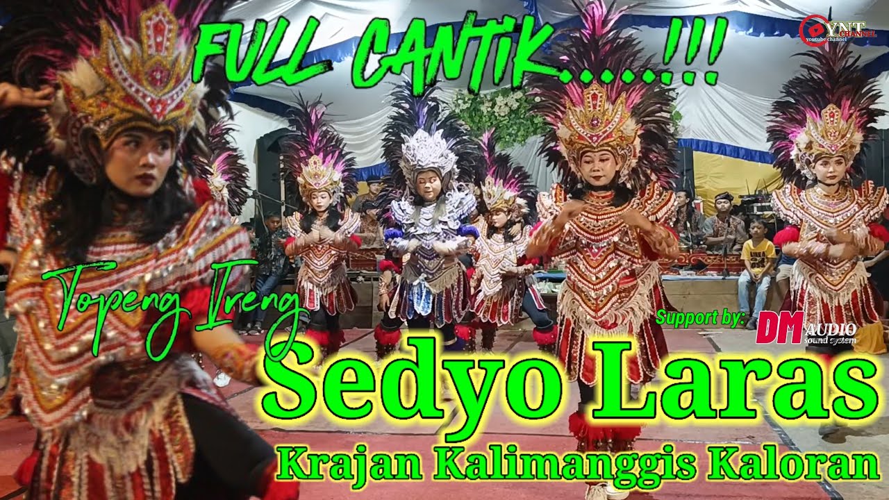 FULL CANTIK.......!!! TOPENG IRENG SEDYO LARAS KRAJAN KALIMANGIS KALORAN TEMANGGUNG