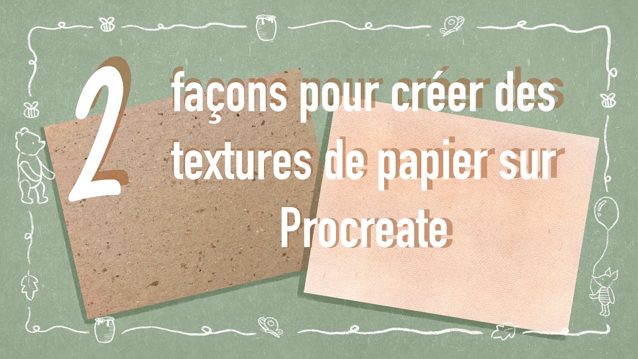 2 façons pour créer des textures de papier sur Procreate