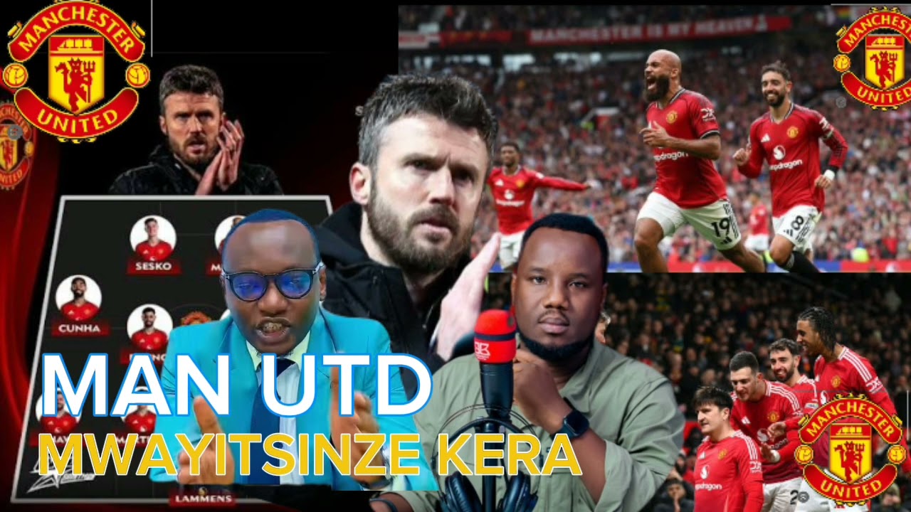 KUCYI ARIWE MAN UTD YAHISEMO🤔 MICHAEL CARRICKS ATI UTARAYITSINZE YARASIBYE FUADI ARADUSESENGURIYE