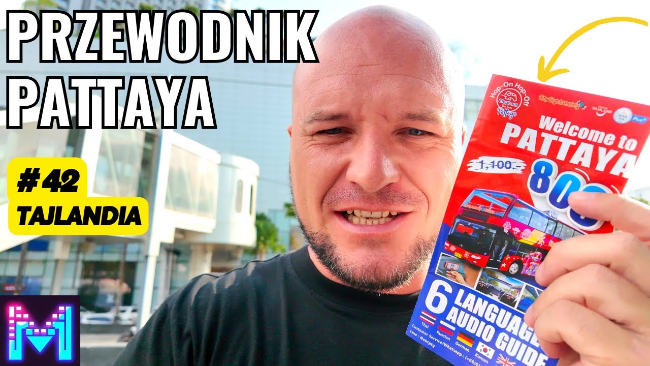 Przewodnik po Pattaya: Atrakcje i Czerwona Linia Autobusu Turystycznego 🚍 | Tajlandia Vlog
