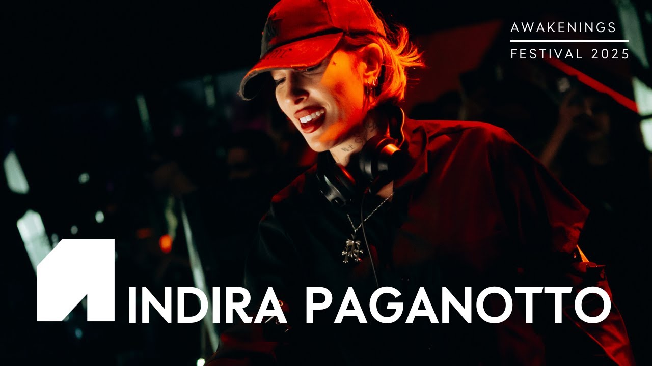 Indira Paganotto | Awakenings Festival 2025