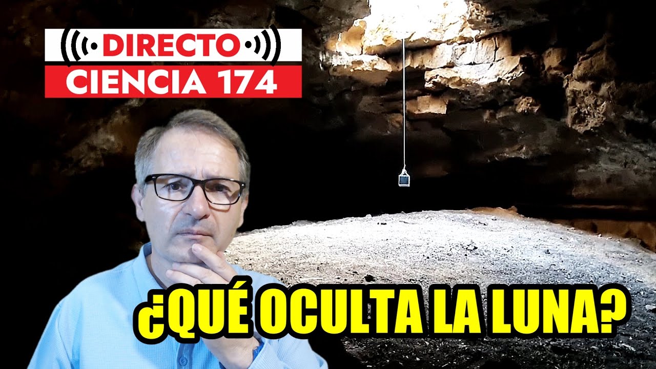 Directo Ciencia 174 🟥 ¿QUÉ HAY en el INTERIOR de la LUNA? Novedades sobre la exploración lunar