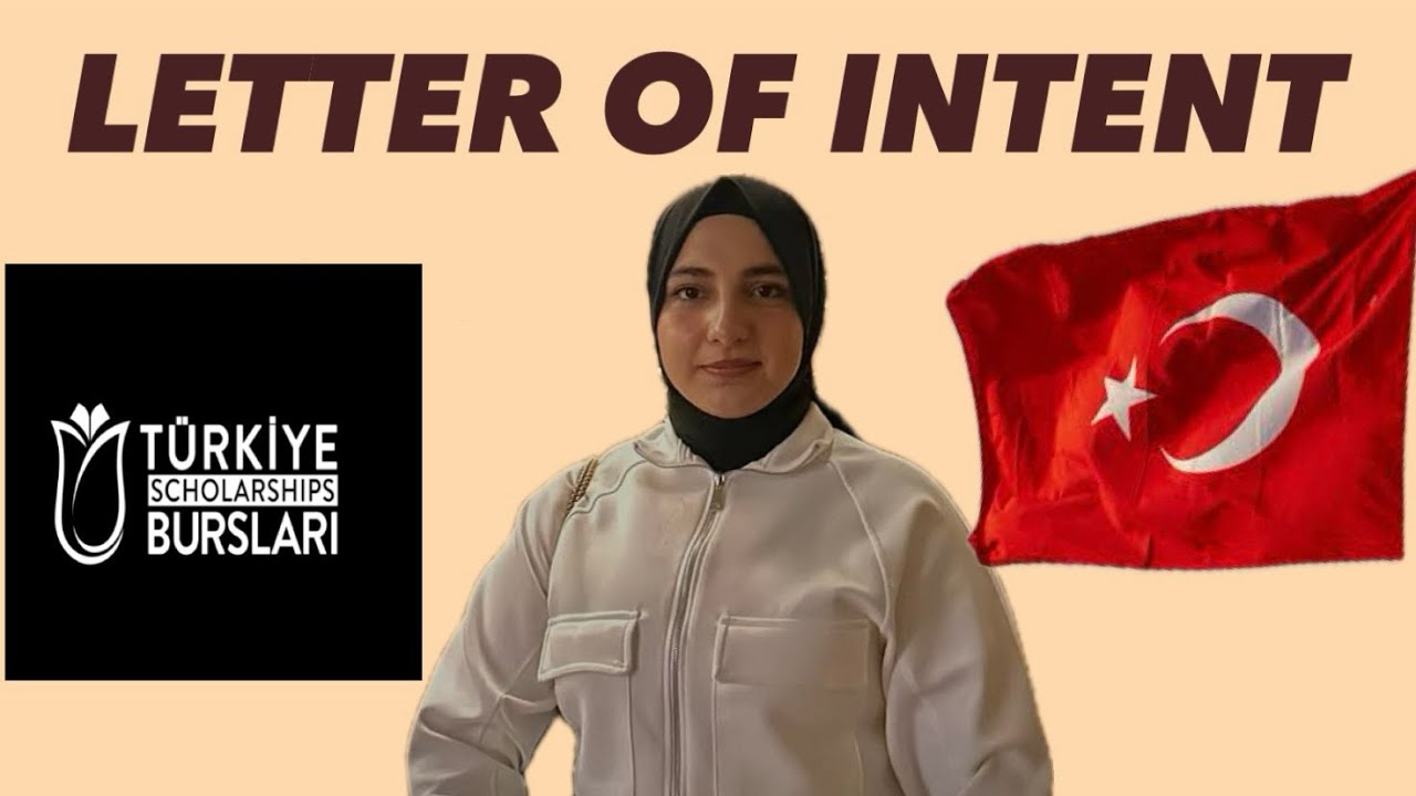 Turkey Burslari Letter of Intent || Step by step explained 