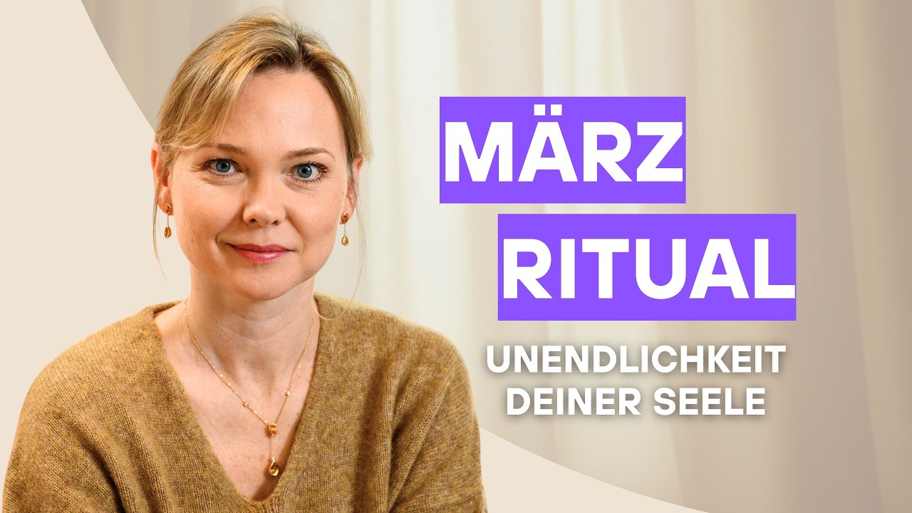 März Ritual mit Jana Haas | Spüre die Unendlichkeit deiner Seele