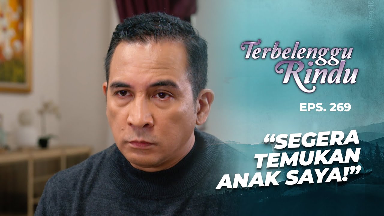 Siapakah Sosok Anak Yang Dicari Oleh Pak Damar? | TERBELENGGU RINDU | EPS. 269 (3/3)
