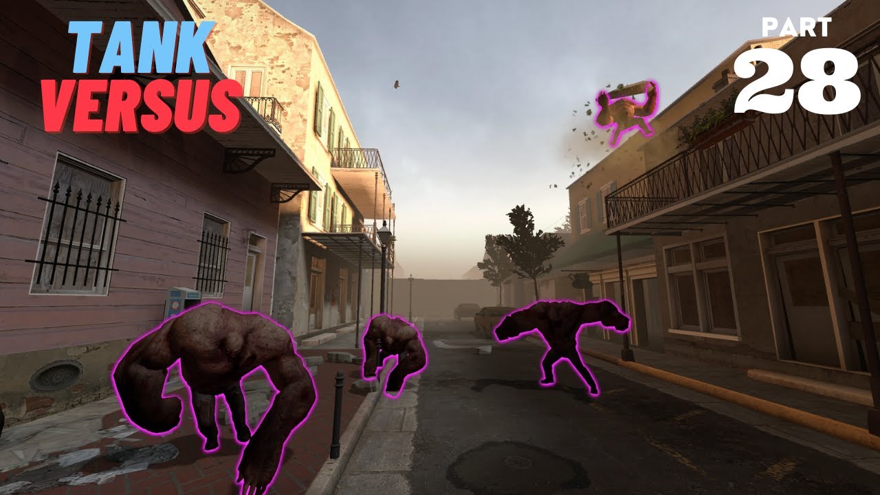 LEFT 4 DEAD 2 - TANK VERSUS - THE PARISH #4