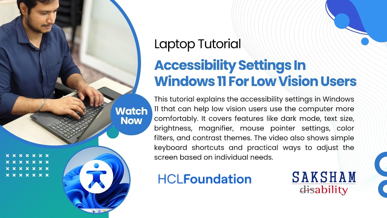 Computer Tutorials:  Accessibility Settings In Windows 11 For Low Vision Users
