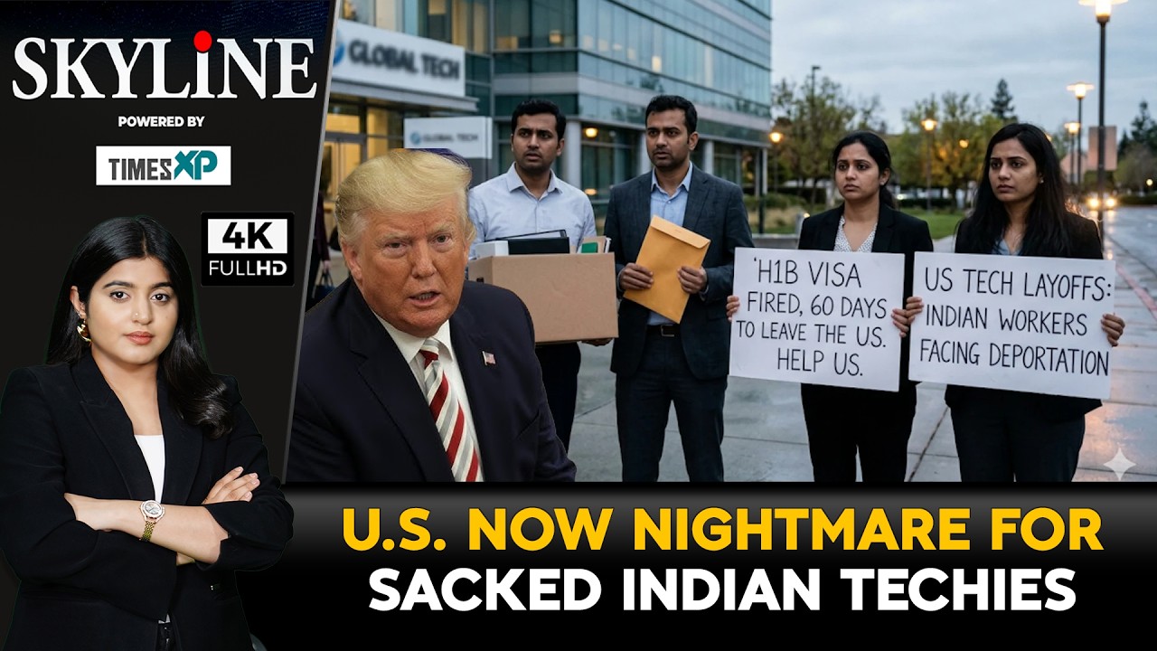 U.S. Visa System Create Nightmare For Sacked Indian Techies| Indians In U.S| Skyline With Driti Atri