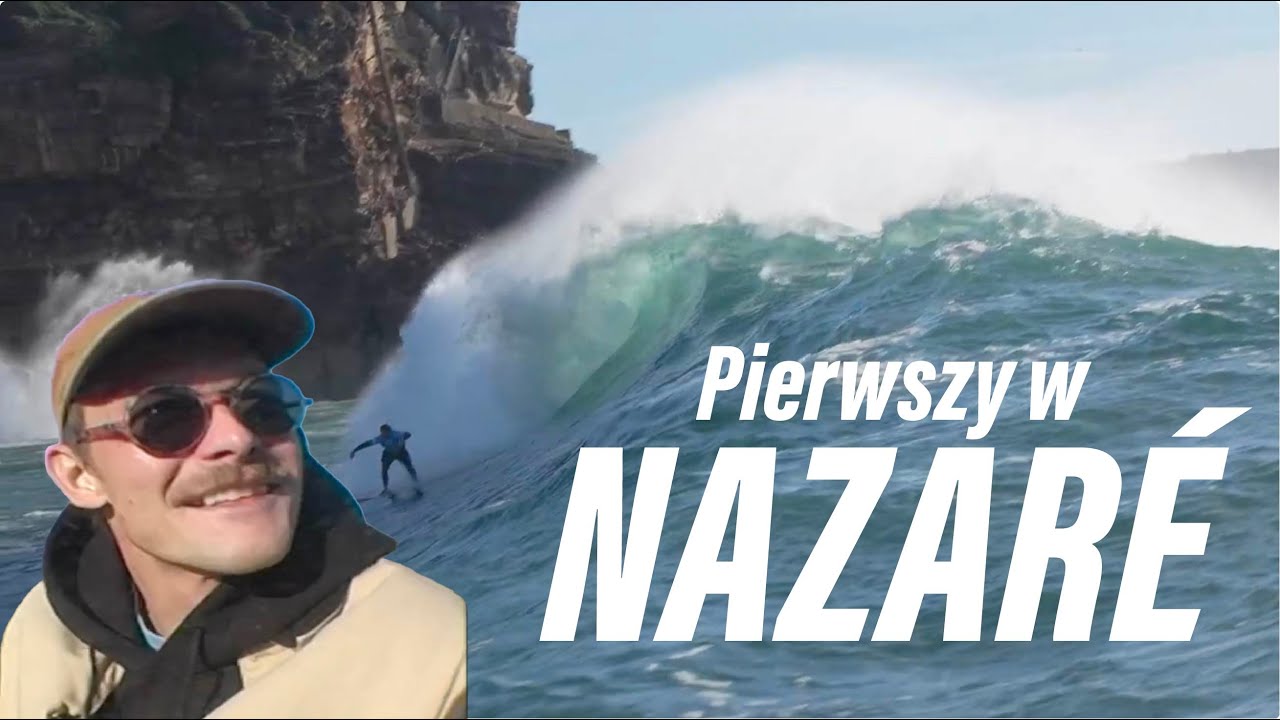 Pierwszy Polak w portugalskim NAZARÉ!