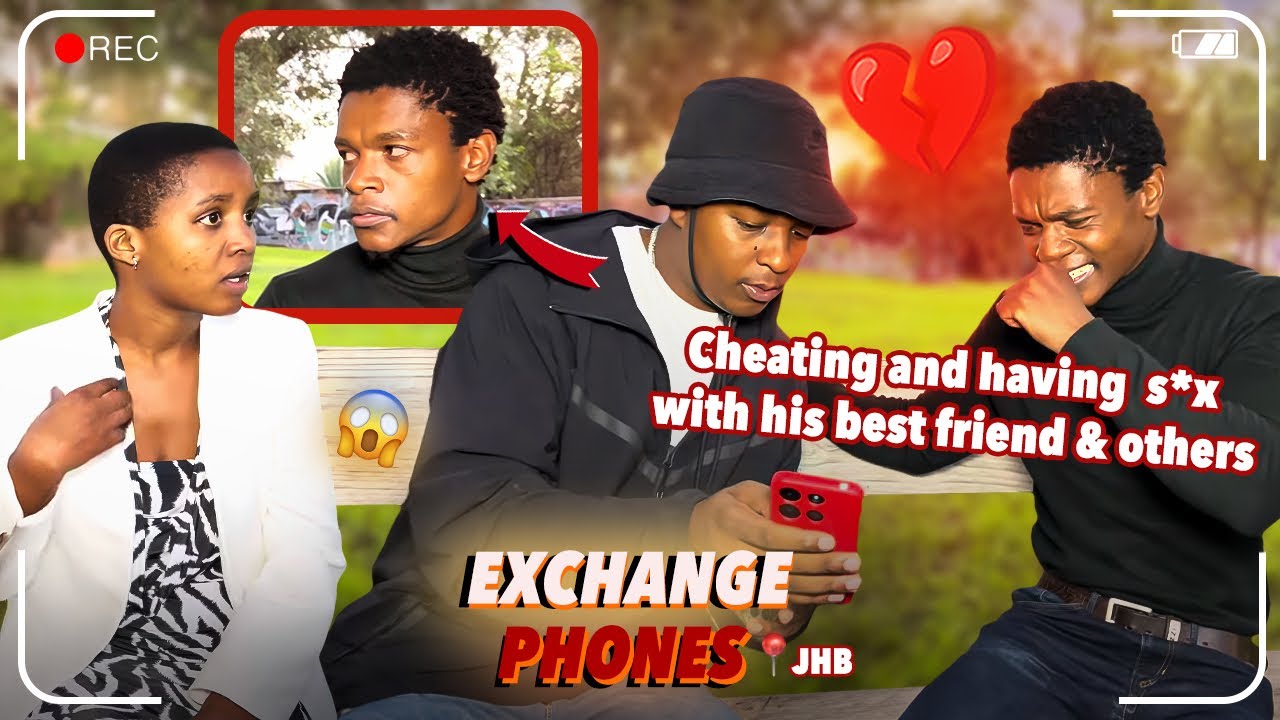 Making couples switching phones for 60sec 🥳 🥳 SEASON 3 🇿🇦SA EDITION | EPISODE 219 |