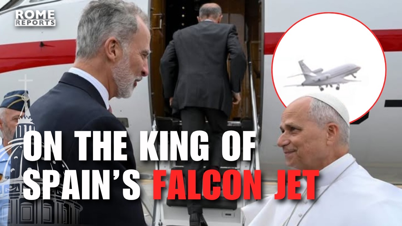 Why did the Pope have to fly back to Rome on the King of Spain&rsquo;s Falcon jet?