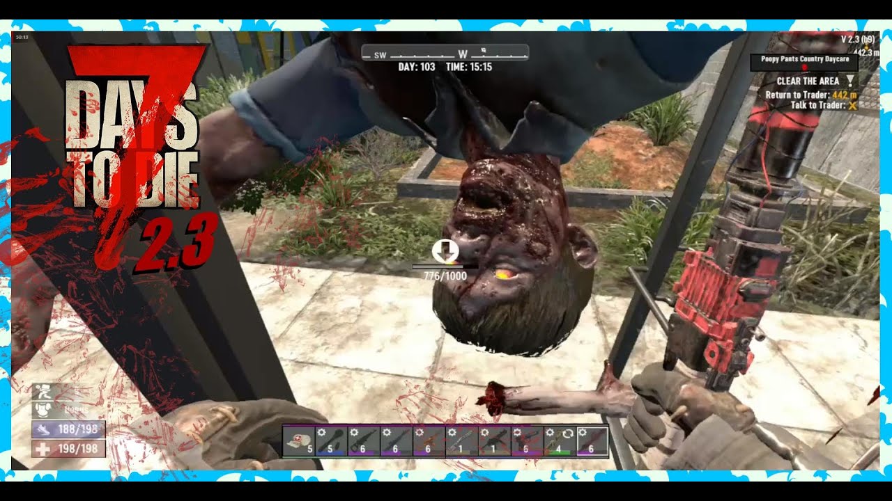 This guy's a NUT!! 7 Days To Die 2.3, Day103.