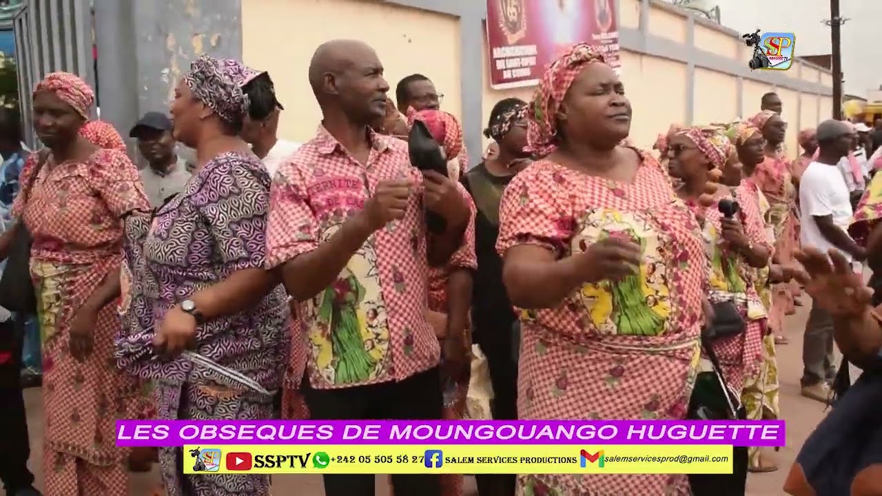 LES OBSÈQUES DE MOUNGOUANGO HUGUETTE 2ème partie