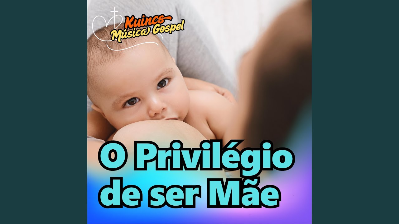 O Privil&eacute;gio de Ser M&atilde;e