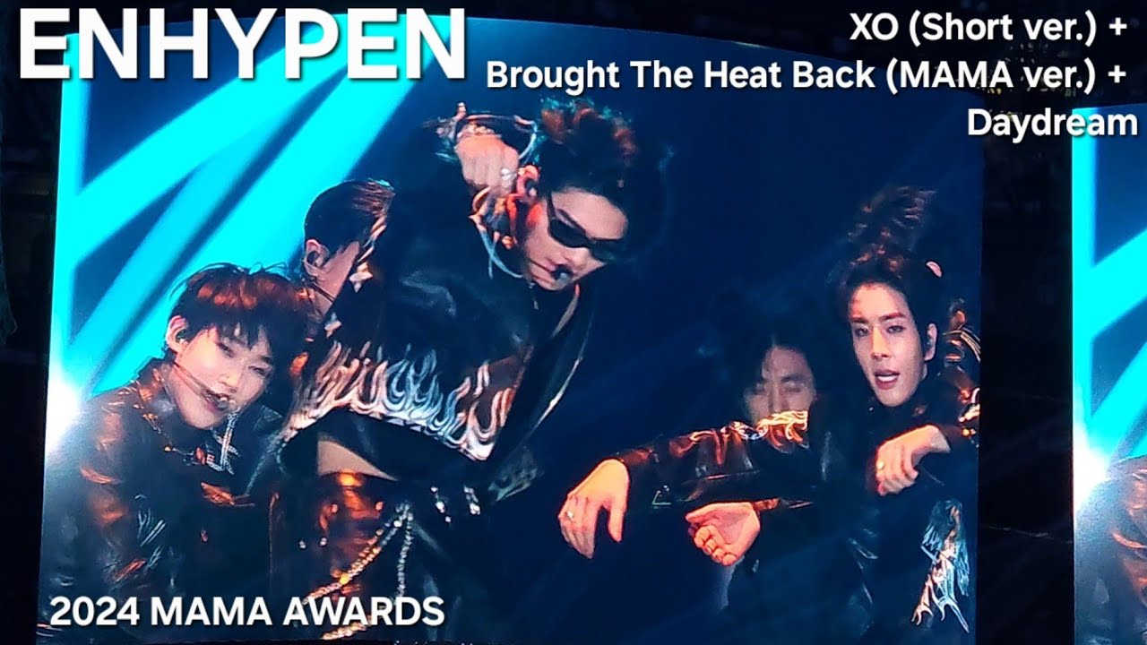 【ENHYPEN】2024 MAMA AWARDS 'XO (Short ver.) + Brought The Heat Back (MAMA ver.) + Daydream'