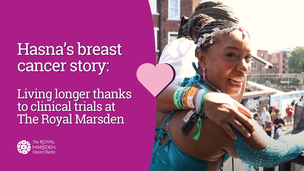 Hasna’s Breast Cancer Journey: Living Longer Thanks to Clinical Trials at The Royal Marsden